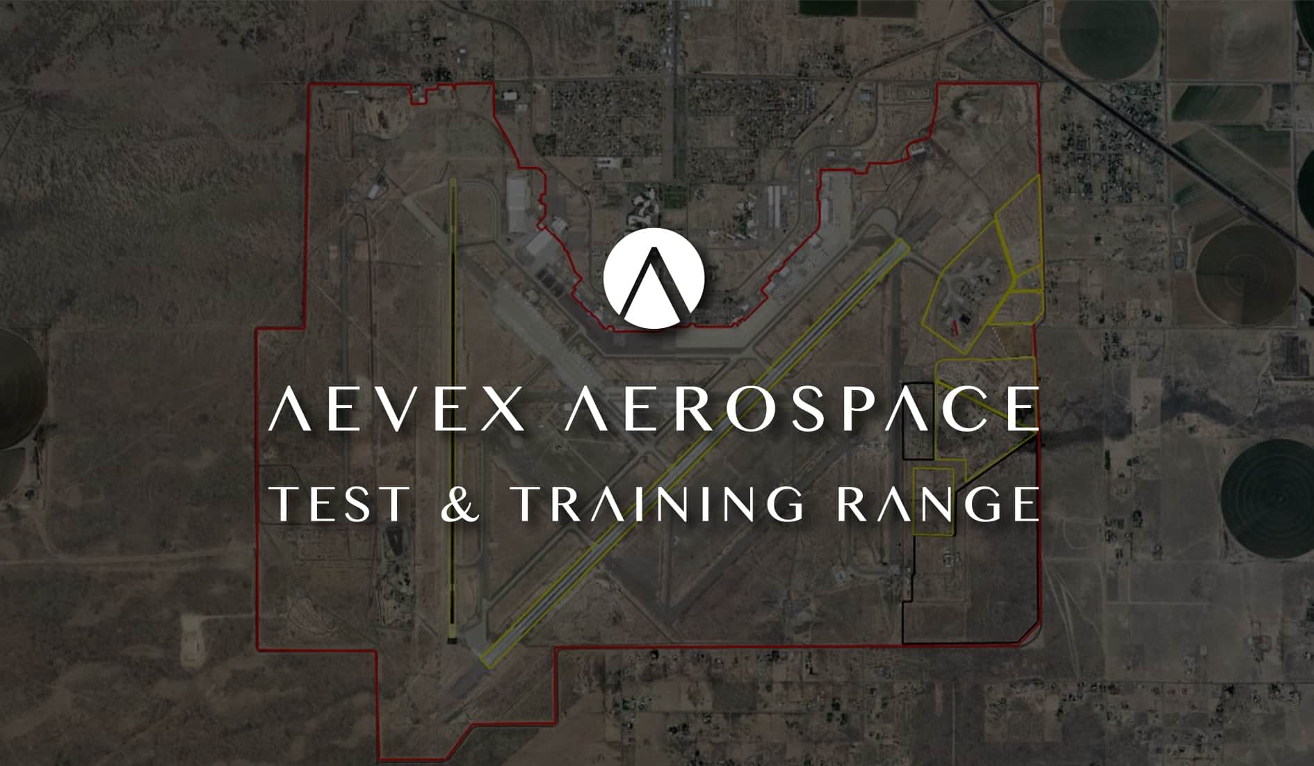 AEVEX Aerospace Announces Opening of the AEVEX Test & Training Range