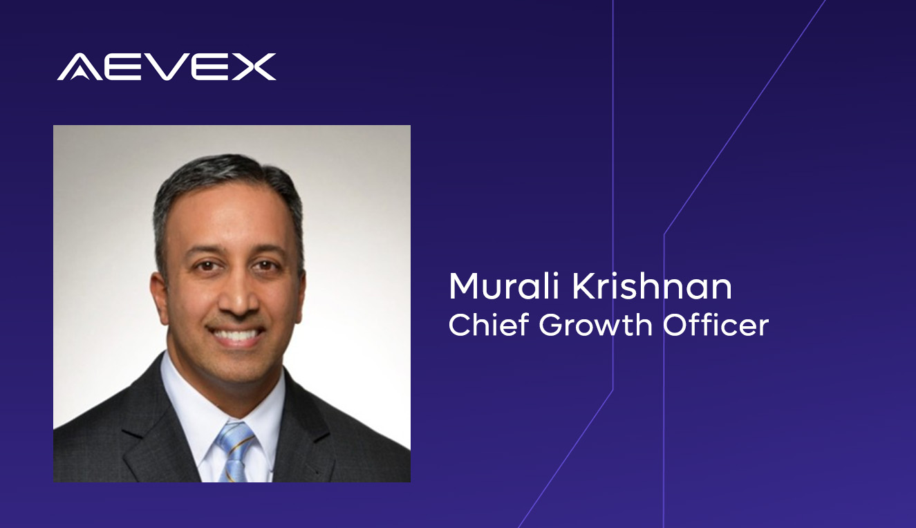 AEVEX Appoints Murali Krishnan as Chief Growth Officer